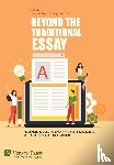  - Beyond the Traditional Essay: Increasing Student Agency in a Diverse Classroom with Nondisposable Assignments