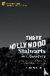 Hoffmann, Henryk - Three Hollywood Stalwarts in Literature