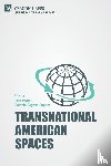  - Transnational American Spaces