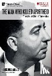 Dousemetzis, Harris - The Man who Killed Apartheid: The Life of Dimitri Tsafendas