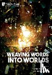  - Weaving Words into Worlds