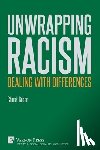 Grose, Chuck - Unwrapping Racism: Dealing with Differences