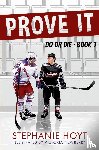 Hoyt, Stephanie - Prove It