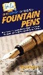 Howexpert, Traye, Lauren - HowExpert Guide to Fountain Pens