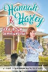 Nobella Webb, Christy Wilburn - Hannah & Harley a.k.a H & H Investigations