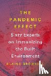 Brownell, Blaine - The Pandemic Effect