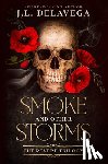 Delavega, J. L. - Smoke and Other Storms