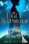 Dyke, Megan van - Dyke, M: Ugly Stepsister