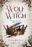 Weaks, Carissa - The Wolf and the Witch
