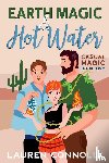 Connolly, Lauren - Earth Magic & Hot Water