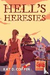 Coffin, Kat D. - Hell's Heresies