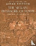 Dodson, Aidan - The Nubian Pharaohs of Egypt