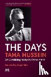 Hussein, Taha - The Days