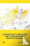 Motawy, Dr. Yasmine - Children’s Picture Books and Contemporary Egyptian Society