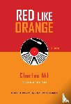 Akl, Charles - Red Like Orange