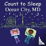 Gamble, Adam, Jasper, Mark - Count to Sleep Ocean City, MD