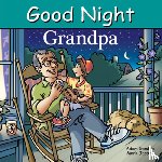 Gamble, Adam, Jasper, Mark - Good Night Grandpa