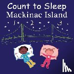 Gamble, Adam, Jasper, Mark - Count to Sleep Mackinac Island