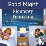 Gamble, Adam, Jasper, Mark - Good Night Monterey Peninsula