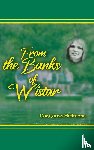 Hoffman, Gary James - From the Banks of Wistar