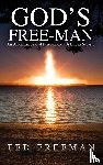 Freeman, Ted - God's Free-Man