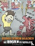 Herman, Steve - Bringe deinem Drachen bei Regeln zu befolgen