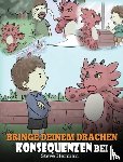 Herman, Steve - Bringe deinem Drachen Konsequenzen bei