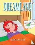 Walter, Joshua - Dreamland