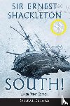 Shackleton, Ernest - South! (Annotated) LARGE PRINT