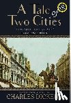 Dickens, Charles - A Tale of Two Cities (Annotated, Large Print)