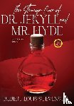 Stevenson, Robert Louis - The Strange Case of Dr. Jekyll and Mr. Hyde (Annotated, Large Print)