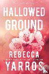 Yarros, Rebecca - Hallowed Ground