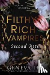 Lee, Geneva - Filthy Rich Vampires: Second Rite