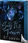 Jackson, A. L. - Say It's Forever