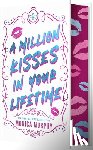 Murphy, Monica - A Million Kisses in Your Lifetime