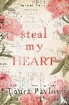 Pavlov, Laura - Steal My Heart