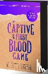 Linde, K. A. - The Captive and the First Blood Game