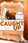 Tomforde, Liz - Tomforde, L: Caught Up