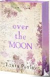 Pavlov, Laura - Pavlov, L: Over the Moon