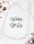 Newton, Amy - Wedding Gift Log