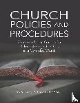 Rappazini, Chris, Miller, Nelson - Church Policies and Procedures