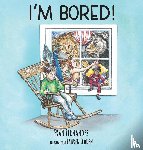 Fernandez, Fran - I'm Bored!