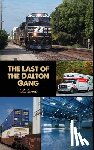 Schuck, L. E. - The Last of the Dalton Gang