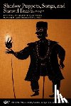  - Shadow Puppets, Songs, and Sacred Feasts