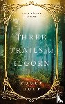 Huff, Roger - Three Trails to Ilgorn
