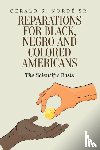Norde, Gerald S - Reparations for Black, Negro, and Colored Americans