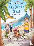 Dias de Oliveira Santos, Victor - Kiki Goes to Brazil / Kiki Vai Ao Brasil - Bilingual English and Portuguese (Brazil) Edition