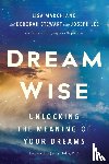 Marchiano, Lisa, Stewart, Deborah, Lee, Joseph - Dream Wise