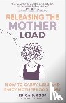 Djossa, Erica - Releasing the Mother Load
