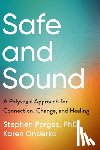 Stephen Porges, PhD, Onderko, Karen - Safe and Sound